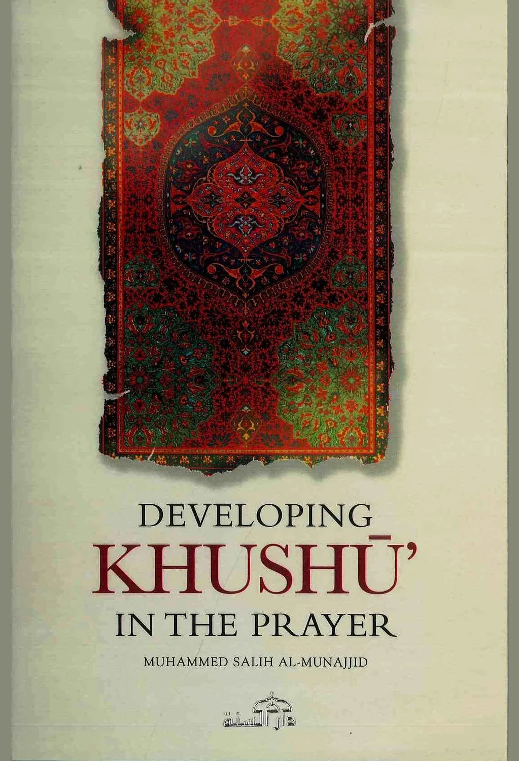Developing Khushu' in the Prayer, front cover